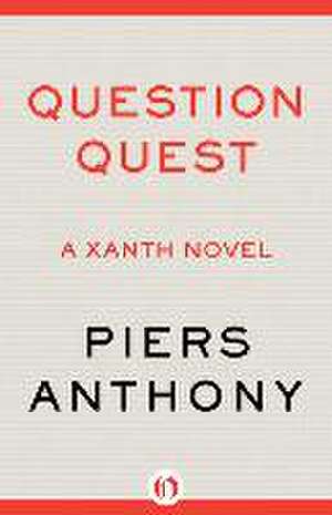 Question Quest de Piers Anthony