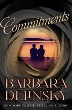 Commitments de Barbara Delinsky