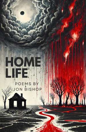 Home Life de Jon Bishop