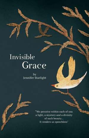 Invisible Grace de Jennifer Starlight