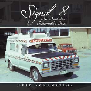 Schanssema, E: Signal 8