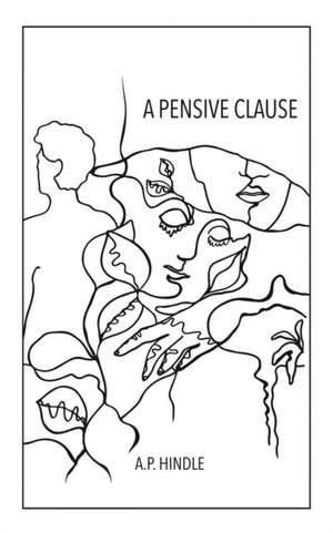 A Pensive Clause de A. P. Hindle