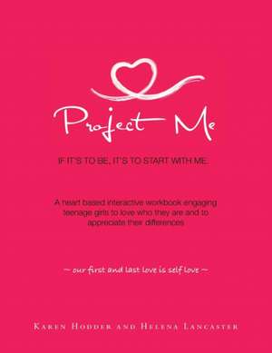 Project Me de Karen Hodder