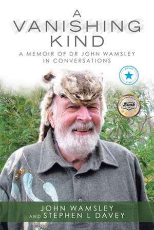 A Vanishing Kind de John Wamsley