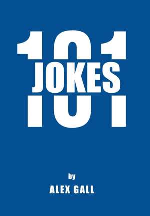 Jokes 101 de Alex Gall