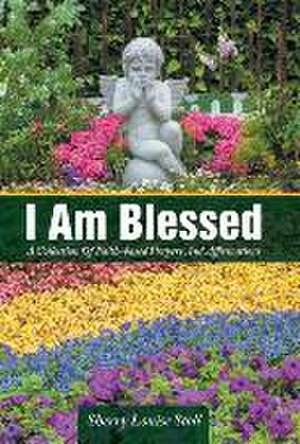 I Am Blessed de Sherry Louise Stoll