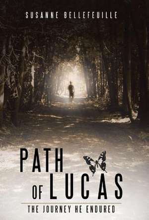 Path of Lucas de Susanne Bellefeuille