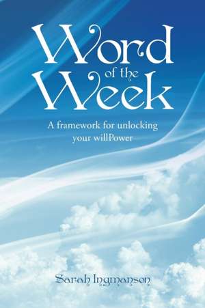 Word of the Week de Sarah Ingmanson