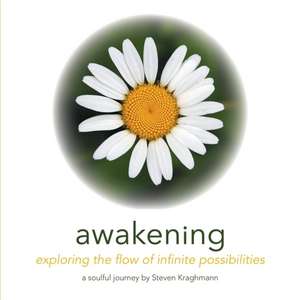 Awakening de Steven Kraghmann