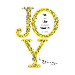 Joy to the World de Cheena Kaul