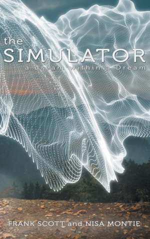 The Simulator de Frank Scott