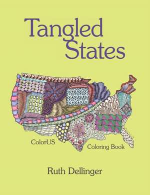 Tangled States de Ruth Dellinger