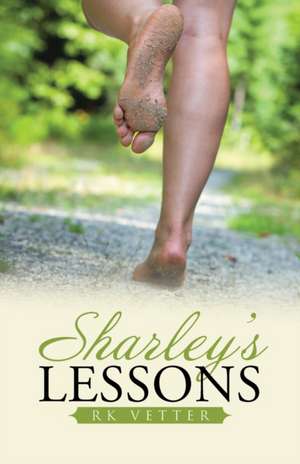 Sharley's Lessons de RK Vetter