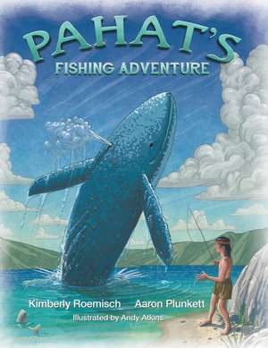 Pahat's Fishing Adventure de Kimberly Roemisch