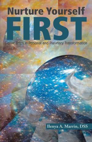 Nurture Yourself First de DSS Ilenya A. Marrin