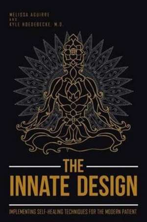 The Innate Design de Melissa Aguirre