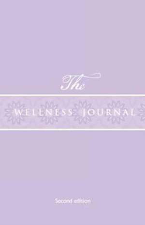 The Wellness Journal de Robin Willis