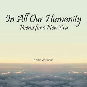 In All Our Humanity de Joynson, Nadia