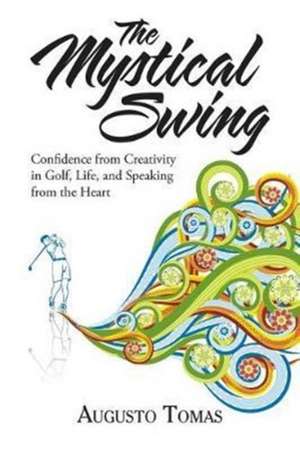 The Mystical Swing de Augusto Tomas