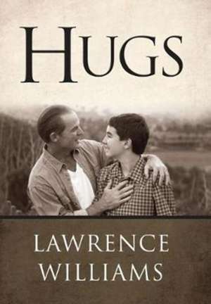 Hugs de Lawrence Williams