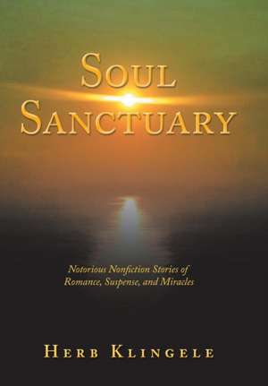 Soul Sanctuary de Herb Klingele