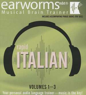 Rapid Italian, Vols. 1-3 de Earworms Learning