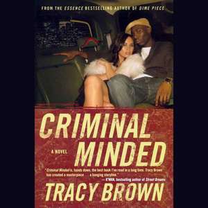 Criminal Minded de Tracy Brown