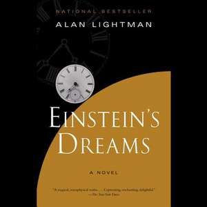 Einstein's Dreams de Alan Lightman