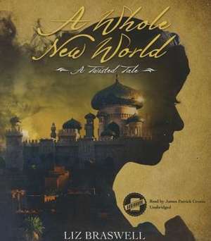 A Whole New World: A Twisted Tale de Disney Press