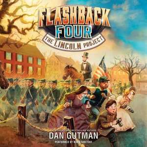 The Lincoln Project de Dan Gutman