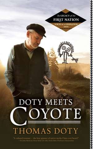 Doty Meets Coyote de Thomas Doty