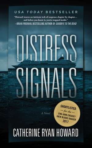 Distress Signals de Catherine Ryan Howard