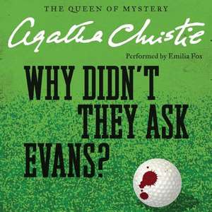 Why Didn't They Ask Evans? de Agatha Christie