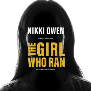 The Girl Who Ran de Nikki Owen