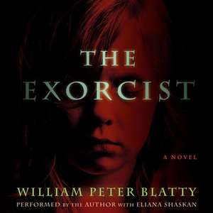 The Exorcist: 40th Anniversary Edition de Eliana Shaskan