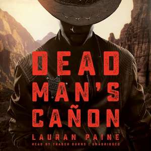 Dead Man's Canon de Lauran Paine