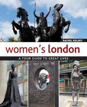 Women's London de Rachel Kolsky