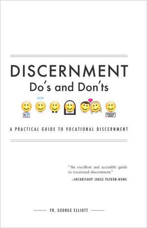 Discernment Do's and Dont's de George Elliott