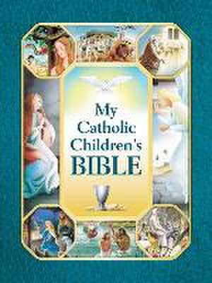 My Catholic Children's Bible de Saint Benedict Press