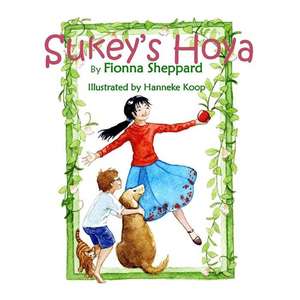 Sukey's Hoya de Fionna Sheppard