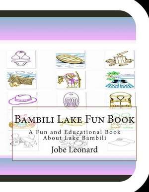 Bambili Lake Fun Book de Jobe Leonard