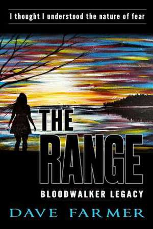 The Range de Dave Farmer