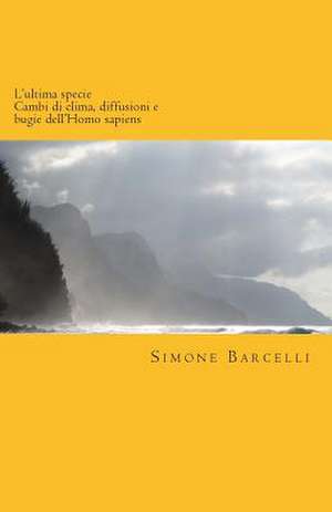 L' Ultima Specie de Simone Barcelli