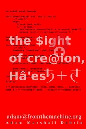 *N Light of Creation, Ha'esh de Adam Marshall Dobrin