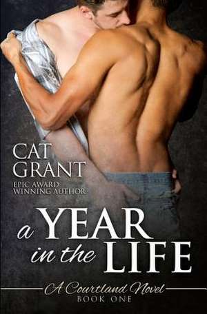 A Year in the Life de Cat Grant