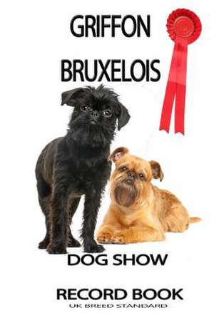 Dog Show Record Book - UK Edition de Snapping Turtle Books