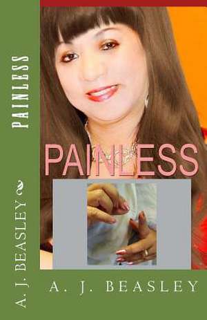 Painless de Mrs a. J. Beasley