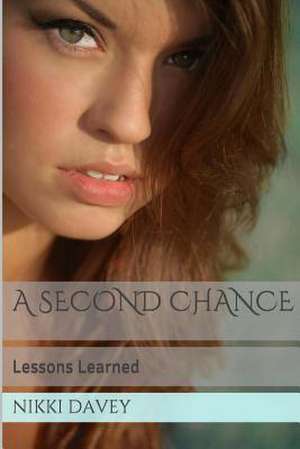 A Second Chance de Nikki Davey