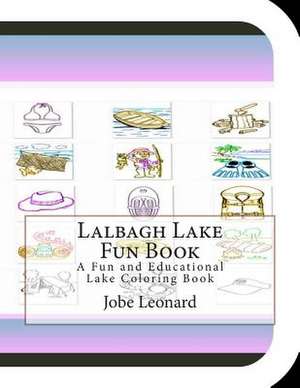 Lalbagh Lake Fun Book de Jobe Leonard