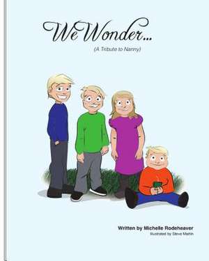 We Wonder... de Michelle Rodeheaver